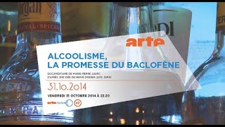 Alcoolisme la promesse du BaclofèneDocumentaire inédit [upl. by Howland]