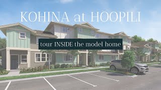 👀 Take a look inside  Kohina at Hoopili  Hawaii Model Home Tour [upl. by Zacherie117]