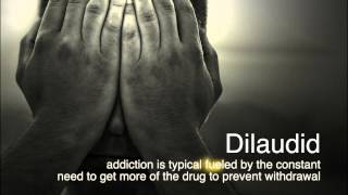 Dilaudid Withdrawal and Dilaudid Detox [upl. by Jenkel]