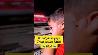 Train kitna aawaz kar raha hai🚄🚄 shortsfeed shortvideos shorts subscribe train railway baby [upl. by Umeko]