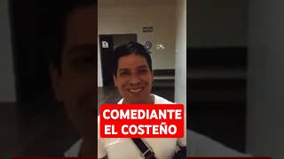 El COSTEÑO Contrataciones De Comediantes  5517295350 [upl. by Elburr]