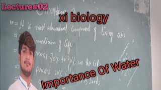 Xi biologyMdcatTopic Importance Of WaterProfessor wajid Ali kambohNew SyllubusSindh [upl. by Polito]