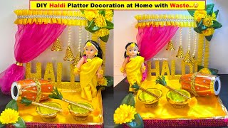 Haldi Platter making at Home😱😍 Haldi Plate Decoration with Waste  Wedding Decoration Ideas [upl. by Rabiah]