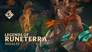 Legends of Runeterra Nidalee 🐅 Legends of Runeterra 🐅​​​ RuneForge—LoL Custom Skins [upl. by Nawud662]