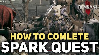 Spark Questline  How To Find amp Help Sparky Redeemer Pistol Remnant 2 Dark Horizon [upl. by Cicely]