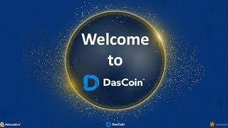 DasCoin  Complete Blockchain Technology [upl. by Aderb934]