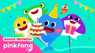 Selamat Ulang Tahun  Sehari Bersama Bayi Hiu di Sekolah  Lagu Anak  Pinkfong Indonesia [upl. by Rodnas916]