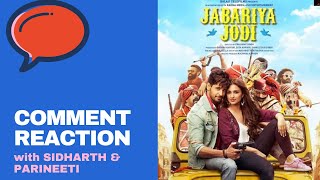 Siddharth amp Parineeti react on steamy scene from Jabariya Jodi  Comment Reaction  Mirchi Prerna [upl. by Gianina]