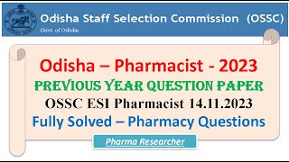 Odisha Pharmacist Previous year question paper 2023 OSSSC pharmacist pharmacist osssc [upl. by Shayla921]