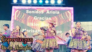 Esperanzas de la Huaylia  Primicia 2023 [upl. by Alarick218]