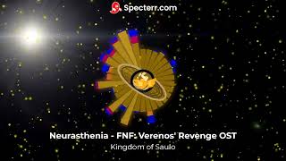 Neurasthenia  FNF Verenos Revenge OST [upl. by Eiramassenav124]