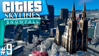 Cities Skylines Snowfall  Part 9 [upl. by Ahcsim]