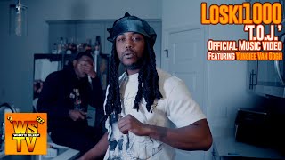 Loski1000 feat Yungiee Van Gogh  TOJ Official Music Video [upl. by Atsirc]