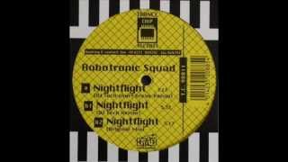 Robotronic Squad  Nightflight DJ Tech Remix [upl. by Gearhart358]