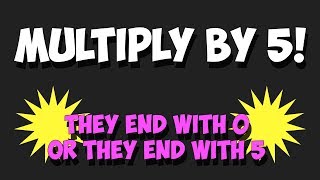 Multiply By 5 [upl. by Kathlene]