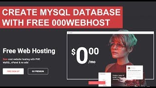 Create MySQL Database with Free 000WebHost  MyPhpAdmin  Upload Your Website on Free Web Hosting [upl. by Bergh]