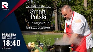 Jak zrobić barszcz grzybowy Sprawdź niesamowity przepis  Smaki Polski [upl. by Sherrer]