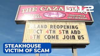 I’m a little scared’ Estacada’s Cazadero Steakhouse falls victim to scam loses thousands [upl. by Laetitia]