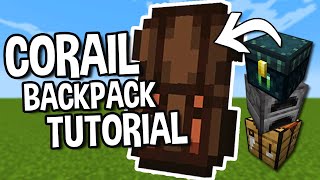 Corail Backpack Mod Tutorial  Modded Minecraft Tutorial [upl. by Goldshlag]