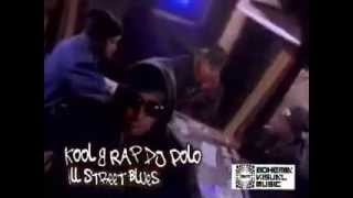 Kool G Rap ► quotIll Street Bluesquot [upl. by Codel]