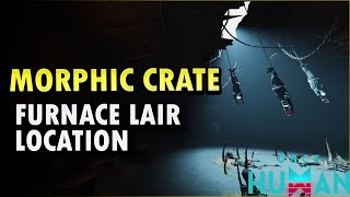 Morphic Crate Furnace Lair Location Once Human [upl. by Lasky]