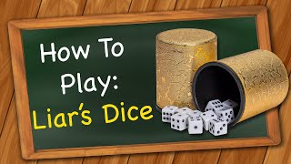 How to play Liars Dice [upl. by Amluz]