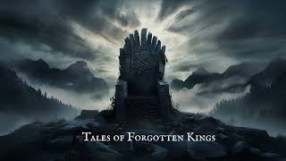 Tales of Forgotten Kings  Epic Celtic amp Nordic Orchestral Music  Skyrim Inspired Soundtrack [upl. by Brucie328]