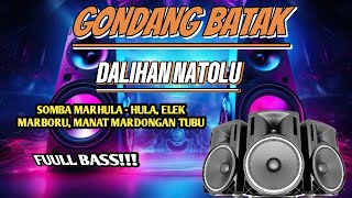 GONDANG BATAK DALIHAN NATOLU FUULL BASS [upl. by Llenel543]