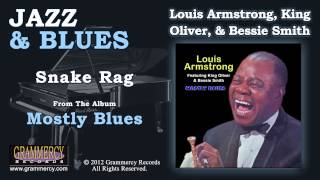 Louis Armstrong King Oliver amp Bessie Smith  Snake Rag [upl. by Ettelracs]