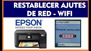 Guía práctica Cómo restablecer los ajustes de red WiFi en una impresora Epson fácilmente [upl. by Okier889]