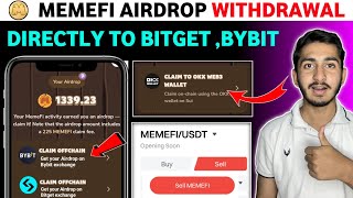 Memefi Airdrop withdrawal bitget Bybit  memefi claim to okx web3 wallet  memefi new update today [upl. by Haziza]