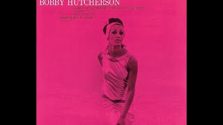 Bobby Hutcherson  Rojo [upl. by Deibel22]