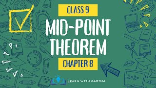 Mid  Point Theorem  Class 9  Chapter 8  Quadrilaterals  Garima  2024 cbse ncert class9 [upl. by Calbert]