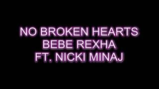 No Broken Hearts  Bebe Rexha Ft Nicki Minaj Karaoke with simple video and high quality sound [upl. by Hilary314]