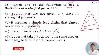 Which one of the following is not a limitation of ecological pyramids 1 Saprophytes are not given [upl. by Bazar]