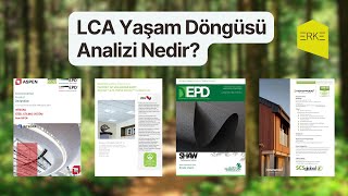 LCA Nedir I Yaşam Döngüsü Analizi I Yaşam Döngüsü Değerlendirmesi I Life Cycle Analysis [upl. by Ringler]