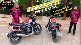 250000 ₹ देकर कौन आयेगा इस Bike को लेने जब इस तरह के काम होंगे Yezdi Scrambler Owner review [upl. by Randi]