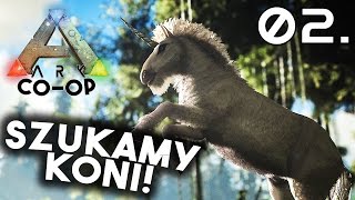 🔥 ARK Survival Evolved COOP 25 SZUKAMY KONI NOWE STWORZENIA [upl. by Oniotna]