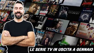 LE SERIE TV IN USCITA A GENNAIO [upl. by Arracahs]