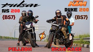 Pulsar NS200 BS7 vs KTM Duke 200 BS7 Pillion Drag Race 🔥🔥 [upl. by Yennej117]