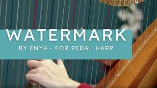 Enya  watermark  Harp cover for pedal harp [upl. by Sil]