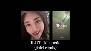 ILLIT  magnetic jiafei remix [upl. by Eseenaj]