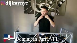 DOMINICAN PARTY mix Vl 1 🇩🇴 bachata merengue dembow tipico republicadominicana djjimy Dj Jimy [upl. by Anahahs]