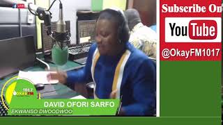 Ekwanso Dwoodwoo with David Ofori Sarfo 13102023 [upl. by Catie]