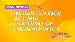 Indian Council Act 1861 Doctrine of Paramountcy Legal History BALLBLLB UPSC MODERN HISTORY [upl. by Grier475]