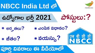 NBCC Recruitment 2021 in Telugu  NBCC India Limited Notification  Salary Application Form [upl. by Hunt668]