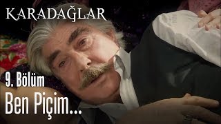 Ben piçim Gülhayat  Karadağlar 9 Bölüm [upl. by Waldack867]