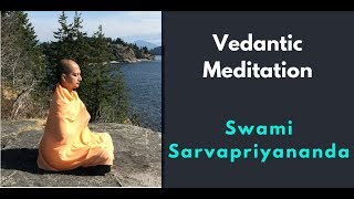 Vedantic Meditation with Swami Sarvapriyananda [upl. by Bing]