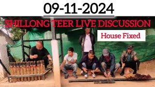 SHILLONG TEER LIVE 12112024 DISCUSSION HOUSE LINE AND Common Number [upl. by Snyder976]