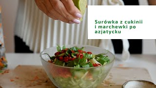 Surówka z cukinią i marchewką po azjatycku [upl. by Ottillia453]